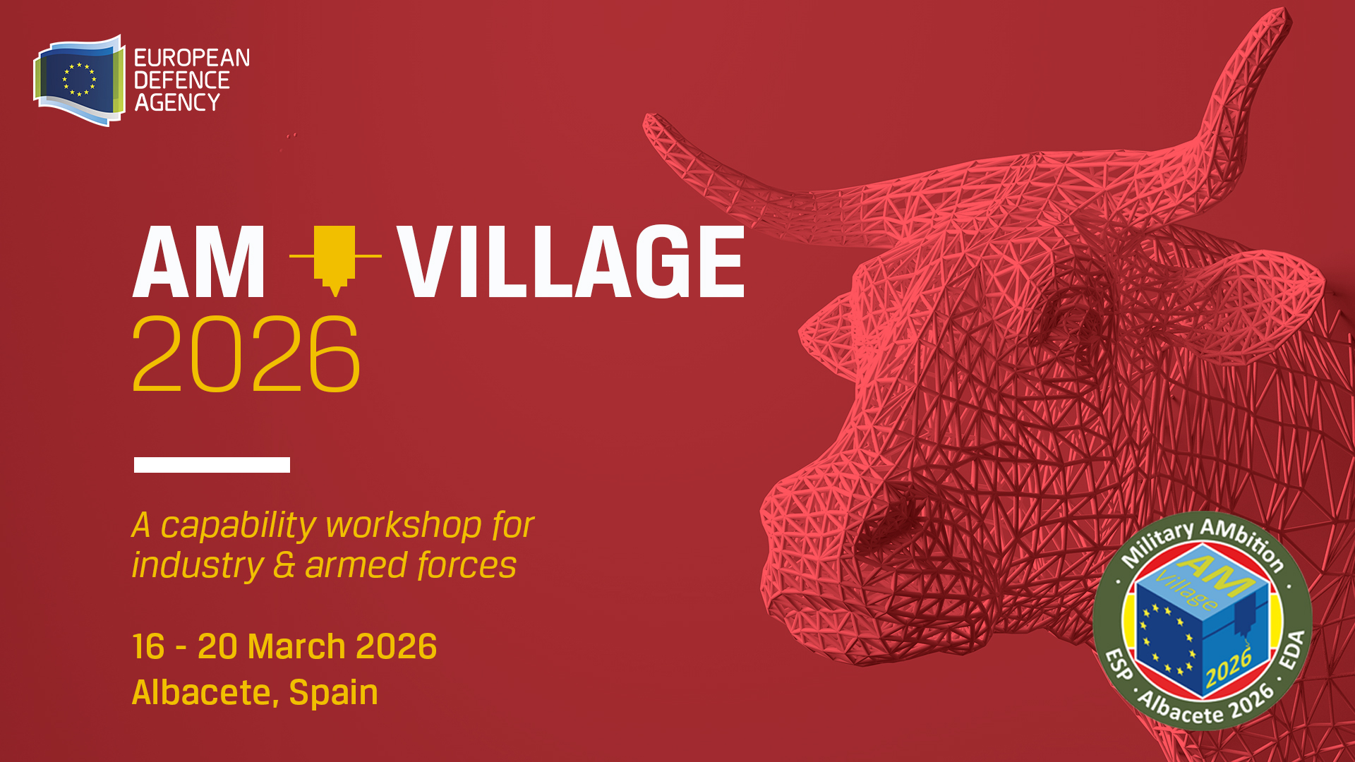 AM Village 2026 – Advancing Additive Manufacturing for European Defence
